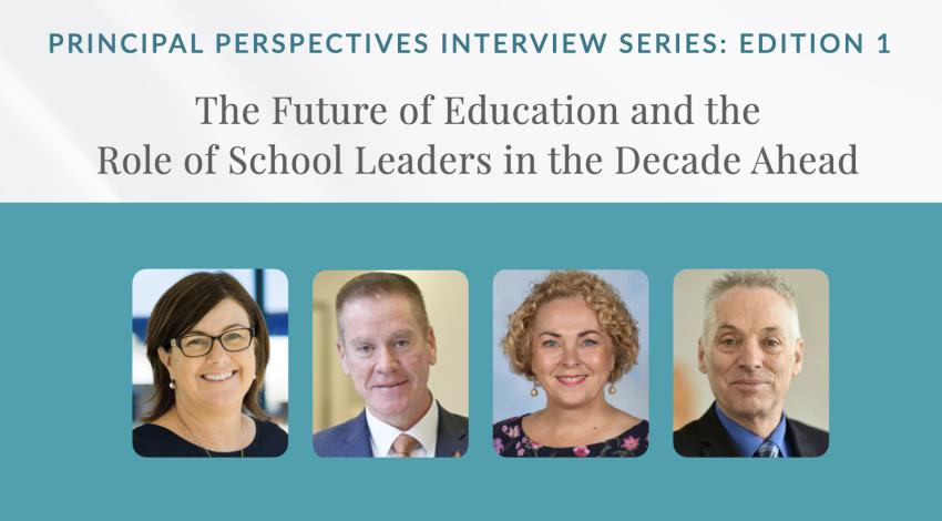 Principal Perspectives Interview Series: Edition 1